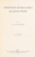 Jászi Oszkár: A történelmi materializmus állambölcselete. Bp., 1908, Grill Károly. 2. kiadás. Kopott kiadói vászonkötés, ceruzás beírásokkal.