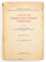 Kemény G. Gábor: A magyar nemzetiségi kérdés története. 1. rész: A nemzetiségi kérdés a törvények és tervezetek tükrében, 1790-1918. Bp., 1947, Gergely R. Rt. A szerző által DEDIKÁLT példány. Kiadói sérült papírkötésben, aláhúzásokkal, bejegyzésekkel.