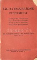 Dr. Huberth Gusztáv - Dr. Makra Lajos: Valuta-jogszabályok gyűjteménye. Bp., 1933, Tisza Testvérek, sérült kiadói papírkötés.