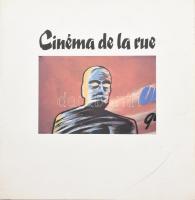 Cinema de la rue / photographies et presentation Philippe Gras et Jean-Noel Delamarre ? Paris : Chene, c1977 ? 75 p. Kiadói papírkötésben, borítón hajtásnyom