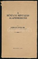 Schranz Dénes: A bűnügyi mintázás alapismeretei. A szerző, Schranz Dénes (1904-2002) orvos, szakíró által DEDIKÁLT példány. Bp., 1939, (Hungária-ny.),109+3 p. Kiadói papírkötés, szakadt gerinccel.