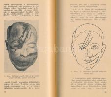 Schranz Dénes: A bűnügyi mintázás alapismeretei. A szerző, Schranz Dénes (1904-2002) orvos, szakíró ...