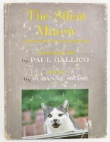 Gallico, Paul - Suzanne Szasz (Szász Zsuzsa): The Silent Miaow: Manual for Kittens, Strays and Homeless Cats. Picture story by Suzanne Szasz. New York, 1971. Crown. Kiadói vászonkötésben, kissé kopottas papírborítóval. Első kiadás. DEDIKÁLT! hozzá a szerző néhány aláírt és dedikált üdvözlőlapja. (Könyv macskákról, cicákról)