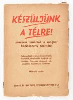 Z. Tábori Piroska: Készüljünk a télre. Időszerű tanácsok a magyar háziasszony számára. Összeállította: - -. Bp.,1940,Singer és Wolfner, 99+1 p. Kiadói papírkötés, szakadozott borítószélekkel.