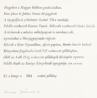 Kass János tizenöt rézkarca az Ember tragédiájához. (Előszó: Juhász Ferenc.) Bp., 1967, Magyar Helikon. (Kner ny., Pénzjegy ny.) 10 lev., 15 t. (rézkarcok), 15 lev. (feliratos hártyapapírok a táblákhoz). 525-ből a 140. géppel számozott példány, Kass János (1927-2010) és Juhász Ferenc (1928-2015) által aláírt. Kiadói egészvászon-kötésben, a borítón kopásnyomokkal