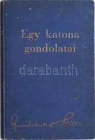 Seeckt vezérezredes: Egy katona gondolatai, Pallas Kiadó, Bp. 1929, fordította Németh József őrnagy, kiadói egészvászon kötésben kis kopással