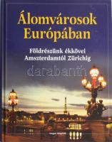 Álomvárosok Európában. Ford.: Striker Judit. Bp., 2000, Magyar Könyvklub, kiadói kartonált papírkötés, jó állapotban.