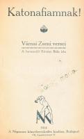 Kolligátum, 4 műből:   Várnai Zseni: Katonafiamnak! Révész Béla bevezetőjével. Bp., 1914, Népszava,64 p. Első kiadás. A szerző első megjelent műve.;  Peterdi Andor: Katonák. - - háborus versei. Dr. Lázár Béla előszavával. Bp., 1915,[Galántai], 31+1 p. Körbevágott, a címlapon bejegyzés töredékkel. ;   Marx és Engels: A kommunista kiáltvány. Ford.: Szabados Sándor. Bp., 1919, Népszava, 66+2 p. A címlap alsó sarkán hiánnyal.;   Krúdy Gyula: A magyar jakobinusok. Regény. A Képes Hét Könyvtára. Bp.,(1912.),Vári Dezső,(Kereskedelmi-ny.), 128 p. Egy lap kijár. Első kiadás.  Korabeli átkötött félvászon-kötésben, kopott borítóval, sérült gerinccel, egy kijáró lappal, körbevágottak.