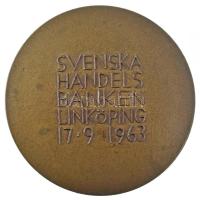 Svédország 1963. "Svéd Kereskedelmi Bank - Linköping 1963.9.17." bronz emlékplakett, perem...