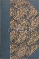 Vérző Magyarország. Magyar írók Magyarország területéért. Szerk.: Kosztolányi Dezső. Jeges Ernő illu...