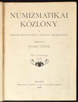 Numizmatikai Közlöny VII. évfolyam 1908. Hornyánszky Viktor Cs. és Kir. Udvari Könyvnyomdája, Budapest 1908. Mind a négy füzet egybekötve. Használt állapotban, kissé sérült gerinc.