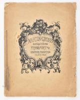 cca 1910 Martin Gross Antiquitäten Frankfurt A. Main. Német nyelvű prospektus, benne bútorokról és más lakberendezési tárgyakról készült fekete-fehér fotókkal. Kiadói zsinórfűzött papírkötés, szakadt kissé foltos borítóval, 8 sztl. lev.