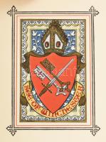 Albert H. Warren: Arms of the episcopates of Great Britain and Ireland emblazoned and ornamented by ...