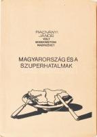 Radványi János: Magyarország és a szuperhatalmak. hn., év., nyn. 129 p. Szamizdat kiadás. Kiadói papírkötés.