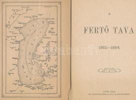 [Mayrhofer József (1810-1897)]: A Fertő tava 1862-1884. Győr, 1884, Özv. Sauverein Gézáné, 1 (térkép...