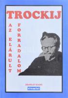 Lev Davidovics Trockij: Az elárult forradalom. Bp., 1990, Áramlat. Kiadói papírkötés, hátsó borító belsejében névbejegyzéssel, jó állapotban.