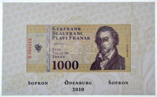 Sopron 2010. 500 Kékfrank + 1000 Kékfrank + 2000 Kékfrank + 5000 Kékfrank + 10.000 Kékfrank + 20.000...