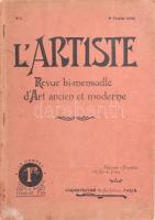 1906 L'Artiste N.1. 1906. febr. 1. Francia nyelven. Fekete-fehér illusztrációkkal, közte Delacroix, Rodin, Meunier és mások. Papírkötésben, foltos borítóval.