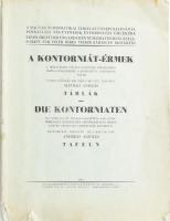 Alföldi András: A kontorniát-érmek. Bp., 1942, Magyar Numizmatikai Társulat. Kiadói papírkötés, gazdag képanyaggal, kopottas állapotban.