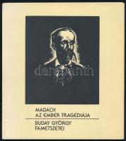 Madách Imre: Az ember tragédiája. Buday György fametszetei. Bp., 1983, Népművelődési Propaganda Iroda, 22 t. Kiadói papírmappában.