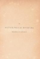 Az Osztrák-Magyar Monarchia írásban és képben II. kötet: Bécs és Alsó-Ausztria. Bp., 1888, M. Kir. Á...