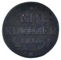1816B 1kr Cu T:VF,F Huszár 2058, Unger III.: 1406.a