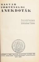 Magyar történelmi anekdoták. Összegyűjtötte: Zolnay Vilmos. Sajtó alá rendezte: Komáromi János. Bp., 1927, Kir. M. Egyetemi Nyomda, 185+(3) p. Kiadói kartonált papírkötés, minimálisan sérült borítóval.