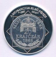DN "A magyar nemzet pénzérméi - A Monarchia első pénze 1867-1916" jelzetlen Ag emlékérem k...