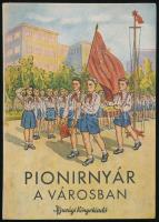 Pionirnyár a városban. Ford.: Leszev Irén. Bp., 1951, Ifjúsági Könyvkiadó. Szövegközi ábrákkal illusztrálva. Kiadói papírkötés.