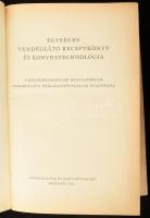 Venesz József - Turós Emil: Egységes vendéglátó receptkönyv és konyhatechnológia. Bp., 1961, Közgazd...