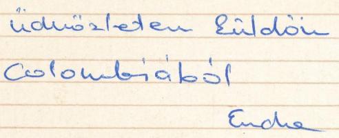 1975 Molnár Endre (1945- ) olimpiai bajnok vízilabdázó saját kezűleg megírt képeslapja, a kolumbiai ...