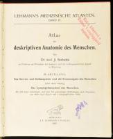 Sobotta, Johannes: Atlas der deskriptiven Anatomie des Menschen. III. Abteilung. Das Nerven- und Gef...