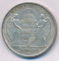 1939. 5P Ag "Horthy balra" T:AU kis patina, kis ütésnyom Adamo P8.2