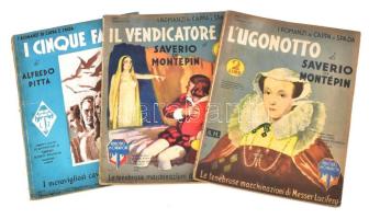 3 db olasz nyelvű ponyva: Saverio de Montépin: L'Ugonotto.; Il vendicatore.; Alfredo Pitta: I cinque falchi. I Romanzi di Cappa e Spada 12., 13., 30. Verona, 1934-1935, A. Mondadori. Kiadói papírkötés, változó állapotban, kissé foltos, sérült borítókkal.