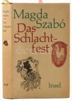 Szabó, Magda: Das Schlachtfest. Roman. [Disznótor. Regény.] A szerző, Szabó Magda (1917-2007) író, költő által DEDIKÁLT példány. Frankfurt A. M., 1960, Insel-Verlag. Német nyelven. Benne német nyelvű gépirattal. Kiadói egészvászon-kötés, kiadói papír védőborítóban, a papírborítón kis hiánnyal.