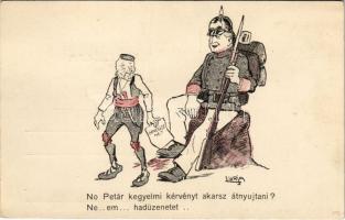 No Petár kegyelmi kérvényt akarsz átnyújtani? Ne..em... hadüzenetet.. Első világháborús szerb ellenes gúnyos propaganda lap. Klopfer 5. / WWI anti-Serbian mocking art postcard s: Lurja (EK)