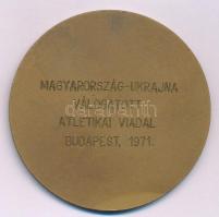 1971. "Budapest" egyoldalas bronz emlékérem, hátoldalán "Magyarország-Ukrajna válogat...