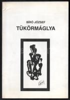 Bíró József 4 műve. A szerző, Bíró József (1951- ) költő, író, képzőművész által Ladányi József (195...