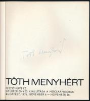 Aszalós Endre (szerk.): Tóth Menyhért festőművész gyűjteményes kiállítása a Műcsarnokban. A festőműv...