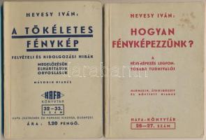 2 db fényképészeti témájú füzet: Hevesy Iván: Hogyan fényképezzünk? A fényképezés legfontosabb tudnivalói. + A tökéletes fénykép. Felvételi és kidolgozási hibák. A hibák megelőzése és orvoslása. HAFA Könyvtár 26-27. és 32-33. sz. Bp., é.n., HAFA (Hatschek és Farkas). Kiadói papírkötés, az egyik füzet kissé foltos borítóval.