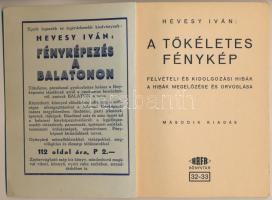 2 db fényképészeti témájú füzet: Hevesy Iván: Hogyan fényképezzünk? A fényképezés legfontosabb tudni...