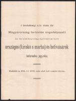 1894 A kereskedelemügyi m. kir. minister által Magyarország területén engedélyezett és törzskönyvileg nyilvántartott országos (kirakó s marha) és hetivásárok betürendes jegyzéke. Bp., Légrády-ny., 31 p. Tűzött papírkötés, jó állapotban, enyhe hajtásnyommal.