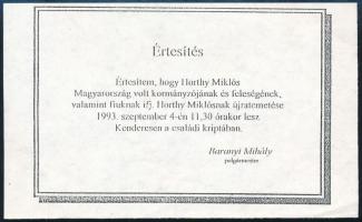 1993 Kenderes, értesítés Horthy Miklós kormányzó és családja újratemetéséről, 15x9 cm