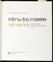 Cs. Plank Ibolya - Hajdú Virág - Ritoók Pál: Fény és forma. Light and form. Modern építészet és fotó...