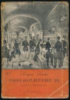 Lestyán Sándor: 1848 március 15. A Pilvax forradalma. Bp., (1948), Officina, 62+(1) p.+ 1 kihajtható melléklet. Kiadói papírkötés, sérült, kopottas borítóval.