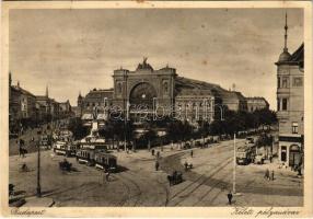 Budapest VII. Keleti pályaudvar, vasútállomás, Baross szobor, villamosok (EK)