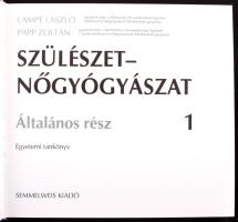 Lampé László - Papp Zoltán: Szülészet-nőgyógyászat. 1-2. köt. Bp., 1992, Semmelweis Kiadó. Kiadói ka...