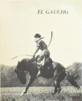 Burri, René (1933-2014) : El Gaucho. Buenos Aires, 1968. Muchnik Editores, Fotókönyv az argentin tehénpásztorokról. Egészvászon kötésben, papír védőborítóval, minimális szakadással