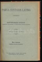 [Bagossy Bertalan] Bartholomaeo Bagossy 2 műve: 
Parva grammatica Latina; Parva syntaxis Latina. A ...