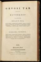 Orvosi tár. Havonként kiadják Bugát Pál és Schedel Ferenc. IX. kötet. III. év. I-III. füzet. Pesten,...